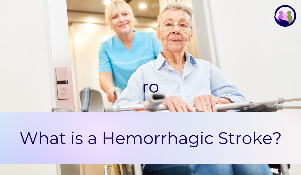 What is a Hemorrhagic Stroke? | Caregiver Bliss